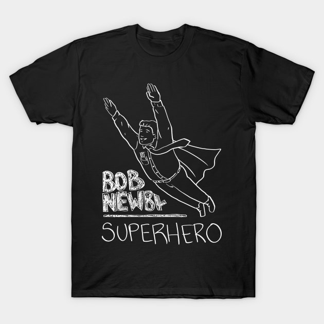 Bob Newby Superhero T-Shirt by beachhead